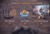 The Best Wi-Fi Settings for Gaming (2026)