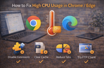 How to Fix High CPU Usage in Chrome / Edge