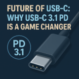 Future of USB-C: Why USB-C 3.1 PD Is a Game Changer