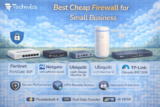 Best Cheap Firewall for Small Business (2026 Guide)