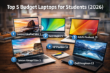 Top 5 Budget Laptops for Students (2026)
