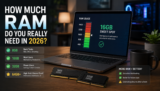 How Much RAM Do You Really Need in 2026? The Answer May Surprise You