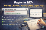 Beginner SEO: How to Choose a Keyword the Right Way