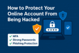 How to Secure Your Online Account From Being Hacked